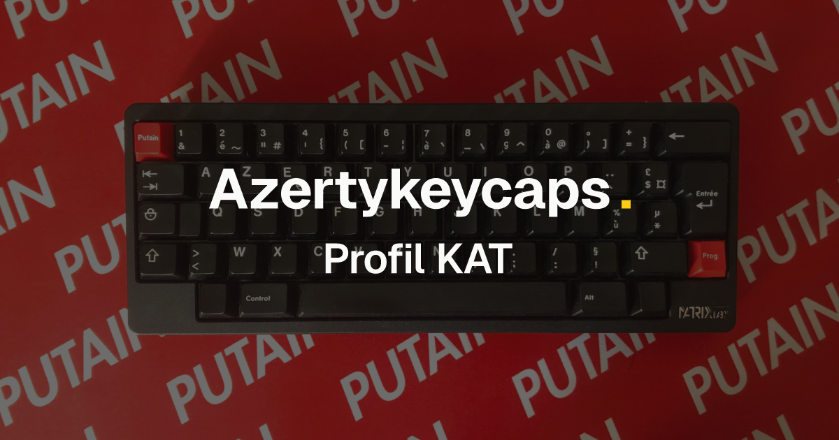 Azertykeycaps - Profil KAT